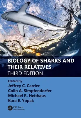 Biologia rekinów i ich krewnych - Biology of Sharks and Their Relatives