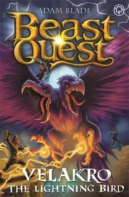 Beast Quest: Piorunujący Ptak Velakro: Seria 28 Księga 4 - Beast Quest: Velakro the Lightning Bird: Series 28 Book 4