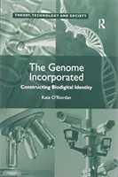 The Genome Incorporated: Konstruowanie biocyfrowej tożsamości - The Genome Incorporated: Constructing Biodigital Identity