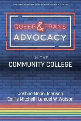 Rzecznictwo na rzecz osób queer i trans w Community College - Queer & Trans Advocacy in the Community College