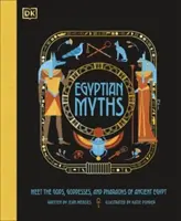 Egipskie mity - poznaj bogów, boginie i faraonów starożytnego Egiptu - Egyptian Myths - Meet the Gods, Goddesses, and Pharaohs of Ancient Egypt