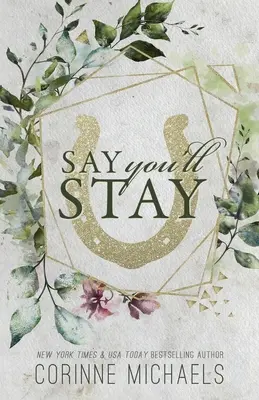 Say You'll Stay - Edycja specjalna - Say You'll Stay - Special Edition