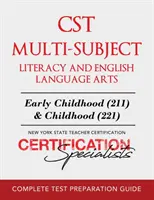 CST Umiejętności wieloprzedmiotowe w zakresie czytania i pisania oraz języka angielskiego - CST Multi-Subject Literacy and English Language Arts