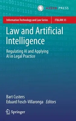 Prawo i sztuczna inteligencja: Regulacja AI i zastosowanie AI w praktyce prawnej - Law and Artificial Intelligence: Regulating AI and Applying AI in Legal Practice