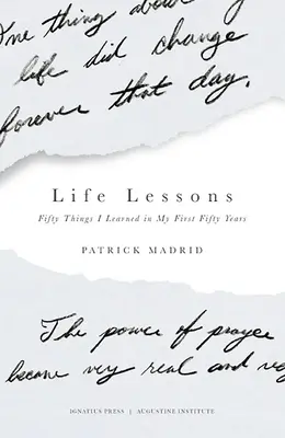 Lekcje życia: Pięćdziesiąt rzeczy, których nauczyłem się przez pierwsze pięćdziesiąt lat - Life Lessons: Fifty Things I Learned in My First Fifty Years