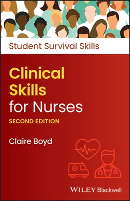 Umiejętności kliniczne dla pielęgniarek, wydanie 2 - Clinical Skills for Nurses, 2nd Edition