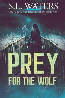 Zdobycz dla wilka - Prey for the Wolf