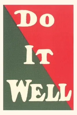 Slogan Vintage Journal Do It Well - Vintage Journal Do It Well Slogan