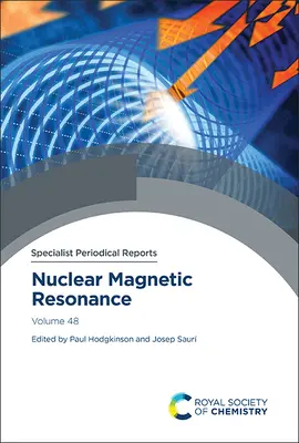 Magnetyczny rezonans jądrowy: Tom 48 - Nuclear Magnetic Resonance: Volume 48