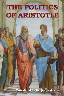 Polityka Arystotelesa - The Politics of Aristotle