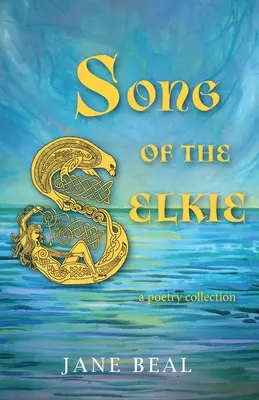 Pieśń Selkie - Song of the Selkie