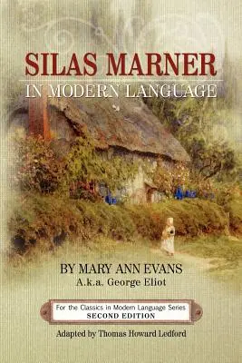 Silas Marner we współczesnym języku - Silas Marner in Modern Language
