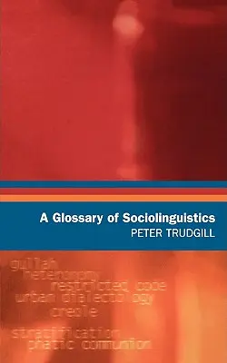 Słowniczek socjolingwistyki - A Glossary of Sociolinguistics