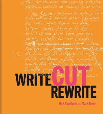 Write Cut Rewrite: Piętro cięcia współczesnej literatury - Write Cut Rewrite: The Cutting Room Floor of Modern Literature