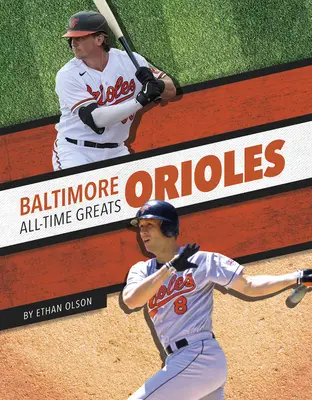 Znakomitości wszech czasów Baltimore Orioles - Baltimore Orioles All-Time Greats