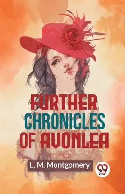Dalsze kroniki Avonlea - Further Chronicles Of Avonlea