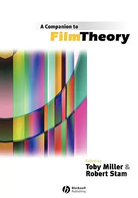 Przewodnik po teorii filmu - A Companion to Film Theory