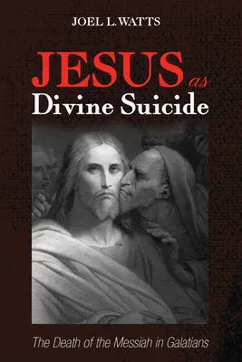 Jezus jako boski samobójca - Jesus as Divine Suicide