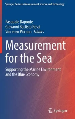 Pomiar dla morza: Wspieranie środowiska morskiego i niebieskiej gospodarki - Measurement for the Sea: Supporting the Marine Environment and the Blue Economy