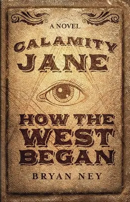 Calamity Jane: Kiedy zaczął się Zachód - Calamity Jane: When The West Began