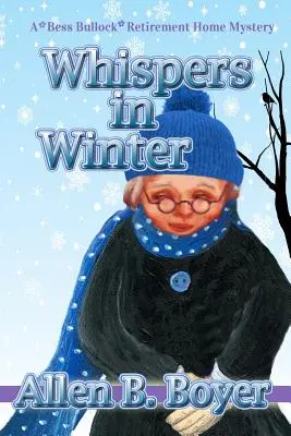 Whispers in Winter: Tajemnica domu spokojnej starości Bess Bullock - Whispers in Winter: A Bess Bullock Retirement Home Mystery