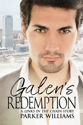 Odkupienie Galena: Tom 2 - Galen's Redemption: Volume 2