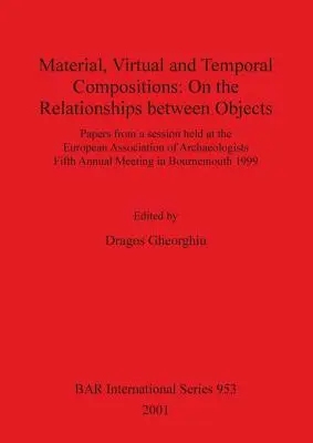 Kompozycje materialne, wirtualne i czasowe: O relacjach między obiektami - Material, Virtual and Temporal Compositions: On the Relationships between Objects