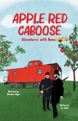 Apple Red Caboose: Przygody z Naną - Apple Red Caboose: Adventures With Nana