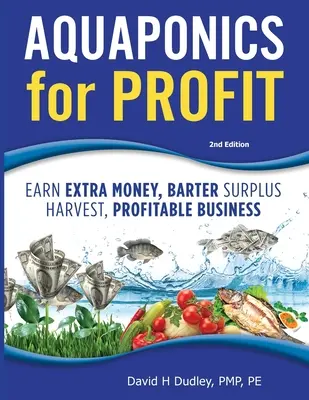 Akwaponika dla zysku - Aquaponics for Profit