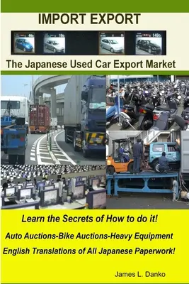 Import-eksport - sekrety japońskiego rynku eksportu samochodów używanych - Import-Export Business Secrets of the Japanese Used Car Export Market