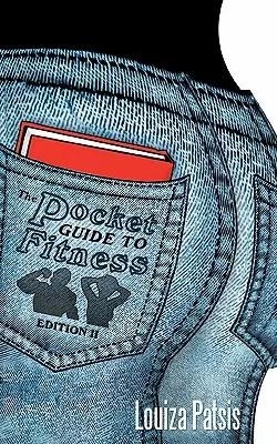 Kieszonkowy przewodnik po fitnessie: Wydanie II - Pocket Guide to Fitness: Edition II