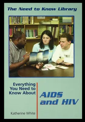 Wszystko, co musisz wiedzieć o AIDS i HIV - Everything You Need to Know about AIDS and HIV