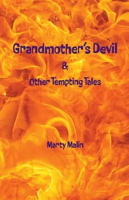 Babcia Diabeł: i inne kuszące opowieści” - Grandmothers Devil: & Other Tempting Tales