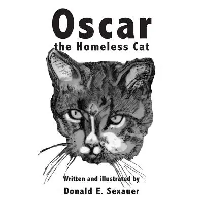 Oscar, niegdyś bezdomny kot - Oscar the Homeless Cat