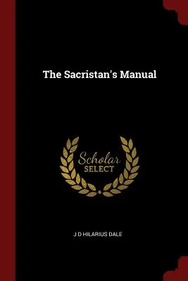 Podręcznik zakrystiana - The Sacristan's Manual
