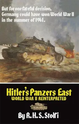 Hitler's Panzers East: II wojna światowa w nowej odsłonie - Hitler's Panzers East: World War II Reinterpreted