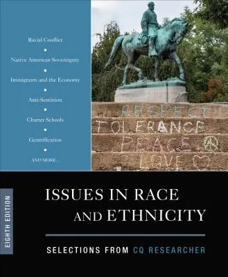 Zagadnienia rasy i etniczności: Wybór z CQ Researcher - Issues in Race and Ethnicity: Selections from CQ Researcher