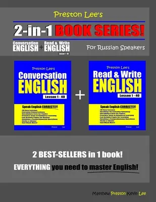 Seria książek Prestona Lee 2 w 1! Angielski konwersacyjny oraz czytanie i pisanie Lekcje 1 - 40 dla rosyjskojęzycznych - Preston Lee's 2-in-1 Book Series! Conversation English & Read & Write English Lesson 1 - 40 For Russian Speakers