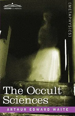 Nauki okultystyczne - The Occult Sciences