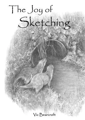 Radość szkicowania - The Joy Of Sketching