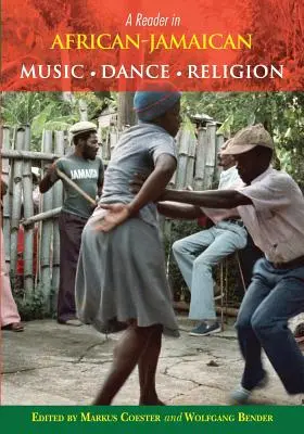 Czytelnik w afrykańsko-jamajskiej muzyce, tańcu i religii - A Reader in African-Jamaican Music Dance and Religion