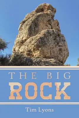 Wielka skała - The Big Rock
