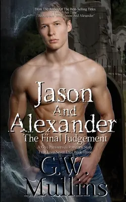 Jason i Alexander: Sąd Ostateczny - Jason And Alexander The Final Judgement