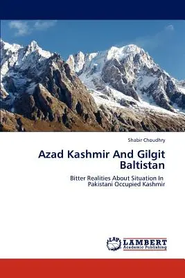 Azad Kaszmir i Gilgit Baltistan - Azad Kashmir and Gilgit Baltistan