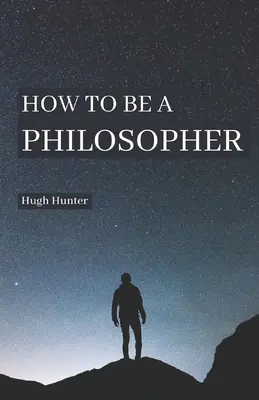 Jak zostać filozofem - How to be a Philosopher