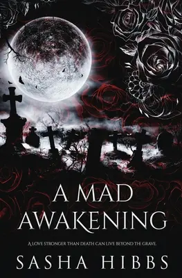 Szalone przebudzenie - A Mad Awakening