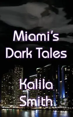 Mroczne opowieści z Miami - Miami's Dark Tales