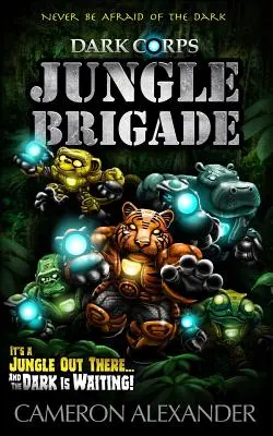 Brygada Dżungla - Jungle Brigade