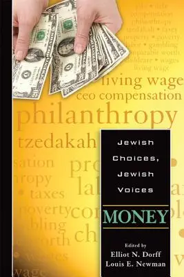 Żydowskie wybory, żydowskie głosy: Pieniądze - Jewish Choices, Jewish Voices: Money