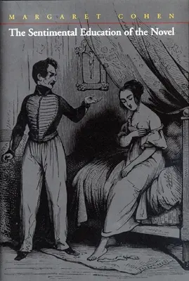 Sentymentalna edukacja powieści - The Sentimental Education of the Novel